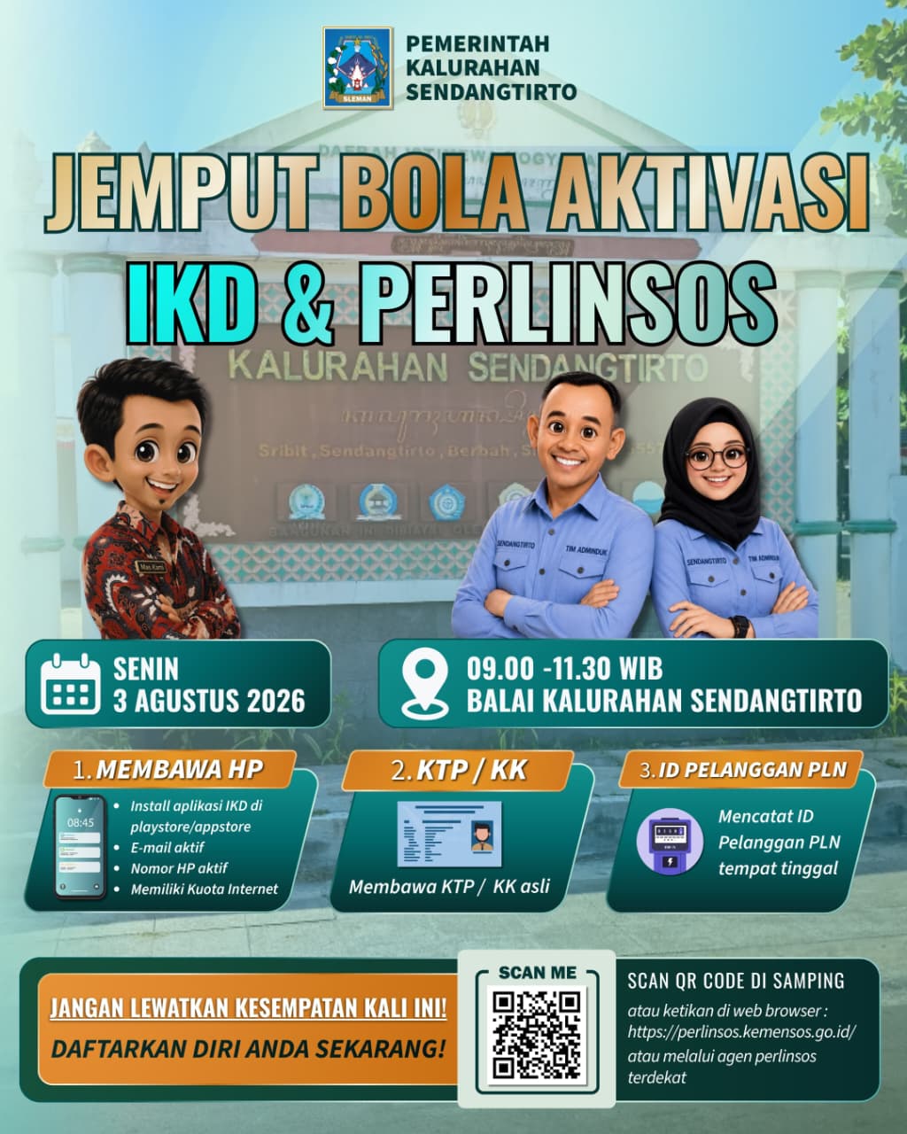 Jemput Bola Aktivasi IKD & Perlinsos